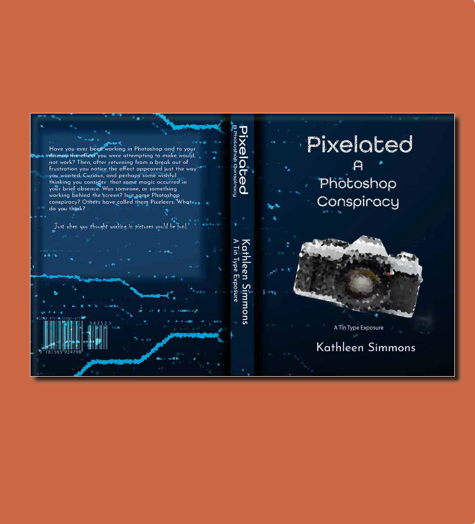 Bookcover Front "Pixelated: A Photoshop Conspiracy" a pixelated camera image on a dark blue background with back jacket book summary with bar code. Bookcover Front "Pixelated: A Photoshop Conspiracy" a pixelated camera image on a dark blue background with back jacket book summary with bar code.